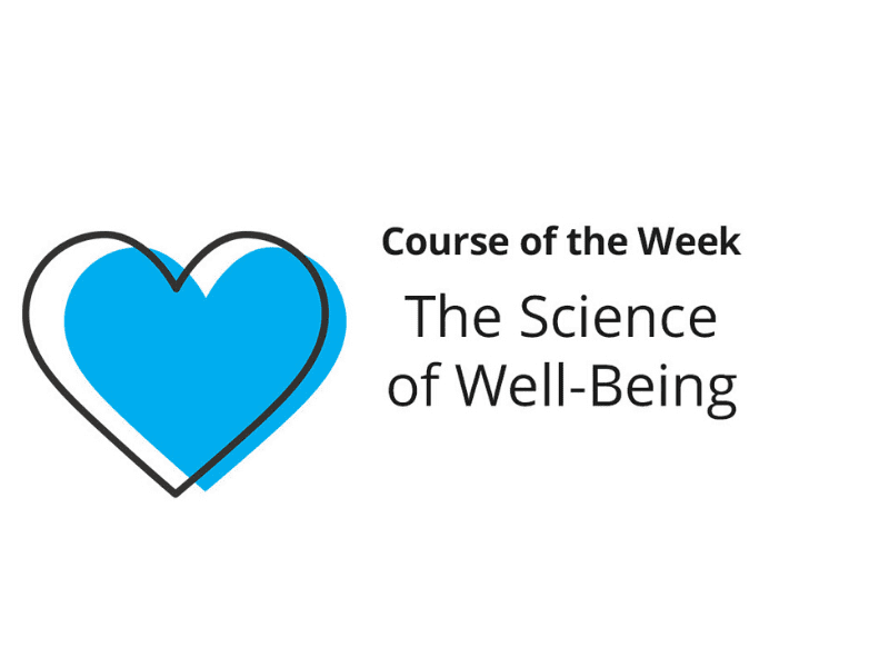 Learning The Science Of Well-Being
